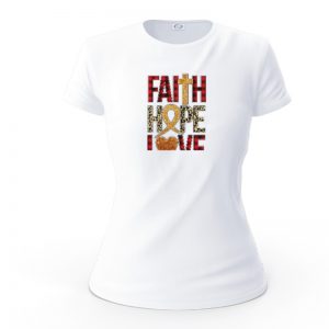 T-SHIRT FAITH HOPE LOVE