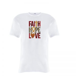 T-SHIRT FAITH HOPE LOVE